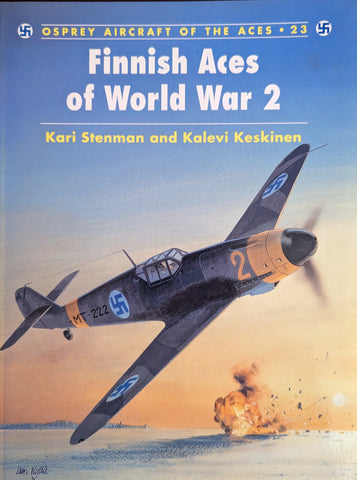 FINNISH ACES OF WORLD WAR 2 (Osprey Aircraft of the Aces 23)