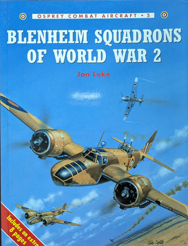 BLENHEIM SQUADRONS OF WORLD WAR 2 (Combat Aircraft No 5)