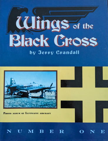 WINGS OF THE BLACK CROSS Number One